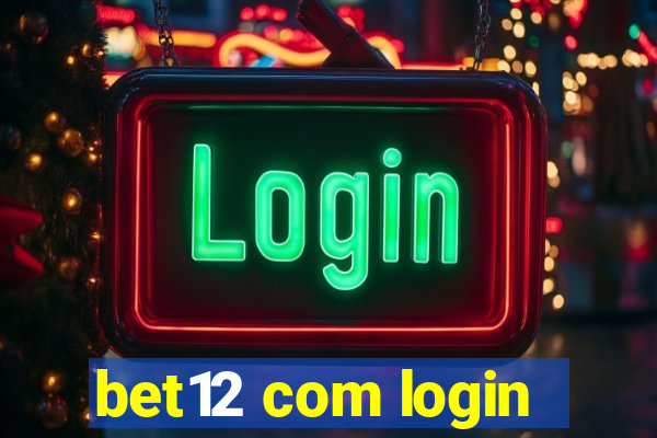 bet12 com login